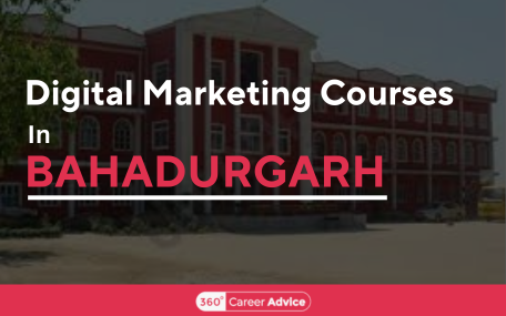 Best Digital Marketing Courses In Bahadurgarh In 2025