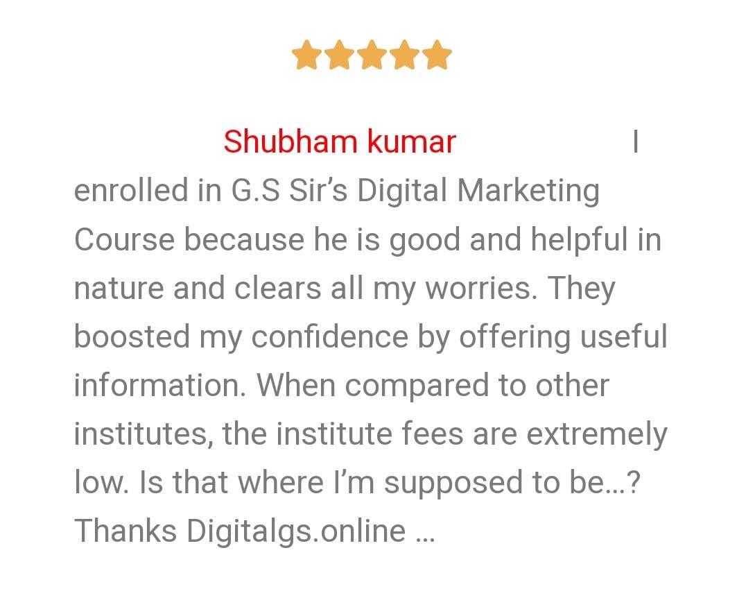 digital marketing courses in lakhimpur- Digital gs.education google review