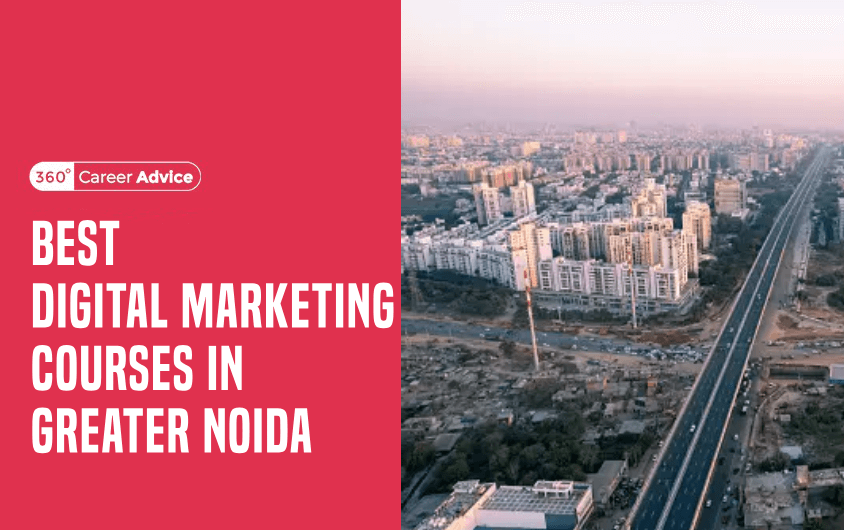 5 Best Digital Marketing Courses in Greater Noida [ 2024 ]