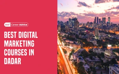 Top 12 Digital Marketing Courses In Dadar With Certification