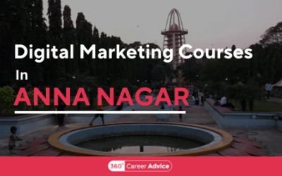 Best Digital Marketing Courses In Anna Nagar