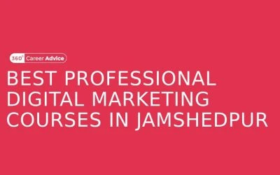 10 Best Digital Marketing Courses in Jamshedpur