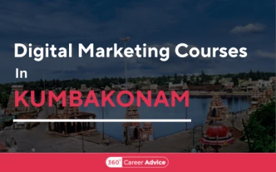 Best Digital Marketing Courses In Kumbakonam