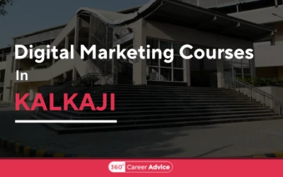 Best Digital Marketing Courses In Kalkaji