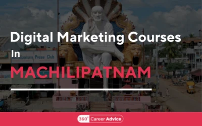 Best Digital Marketing Courses In Machilipatnam