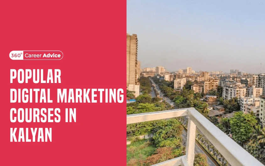 11 Popular Digital Marketing Courses in Kalyan in 2024