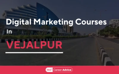 Best Digital Marketing Courses in Vejalpur