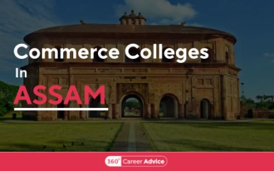 Best Commerce Colleges in Assam For Aspiring Professionals