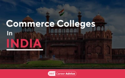 Popular Commerce Colleges in India for a Promising Career