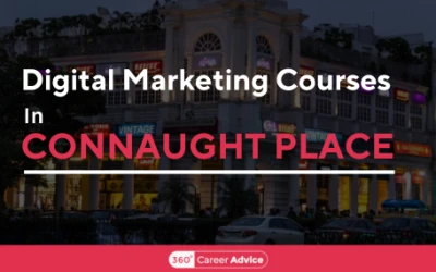 Top Digital Marketing Courses In Connaught Place