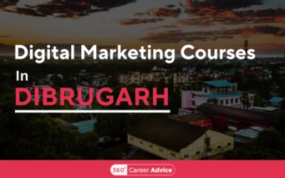Top Digital Marketing Courses In Dibrugarh