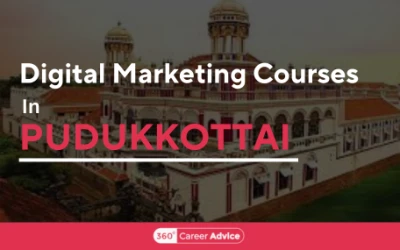 Top 10 Digital Marketing Courses In Pudukkottai