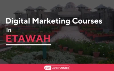 Top Digital Marketing Courses In Etawah