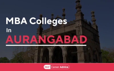 Popular MBA Colleges in Aurangabad for Aspiring Students