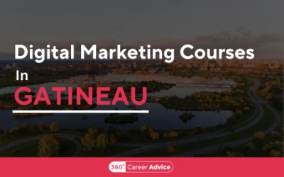 Top 7 Digital Marketing Courses In Gatineau