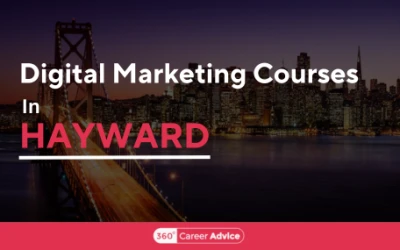 Top Digital Marketing Courses in Hayward