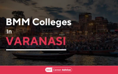 Best BMM Colleges in Varanasi