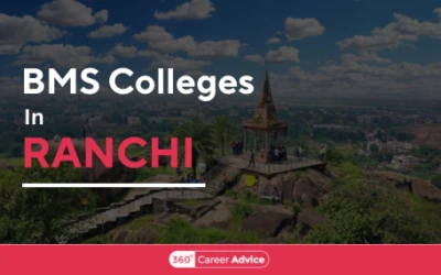 Best BMS Colleges in Ranchi