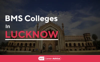 Top BMS Colleges in Lucknow for Students