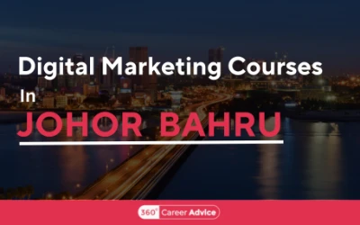 7 Popular Digital Marketing Courses in Johor Bahru to Boost Your Career