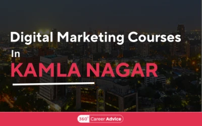 Best Digital Marketing Courses in Kamla Nagar