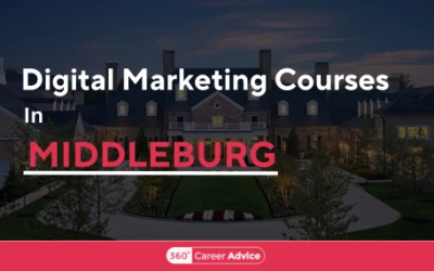 Best Digital Marketing Courses in Middleburg to Elevate Your Career