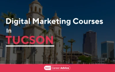 Best Digital Marketing Courses in Tucson