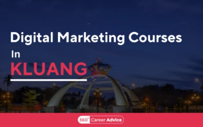 Top 6 Digital Marketing Courses In Kluang