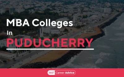 Best MBA Colleges In Puducherry for A Successful Career