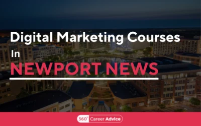 Top 6 Digital Marketing Courses In Newport News