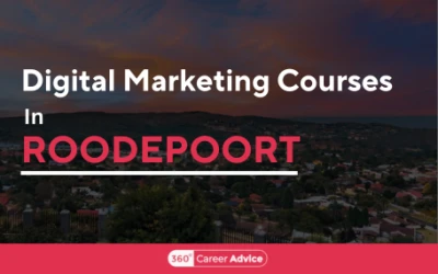 Top 6 Digital Marketing Courses In Roodepoort