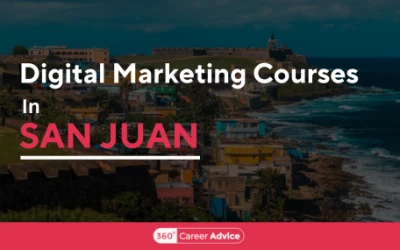 Top 5 Digital Marketing Courses In San Juan