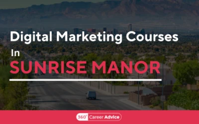 Top 5 Digital Marketing Courses In Sunrise Manor