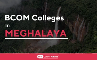 Best BCom Colleges In Meghalaya for Students