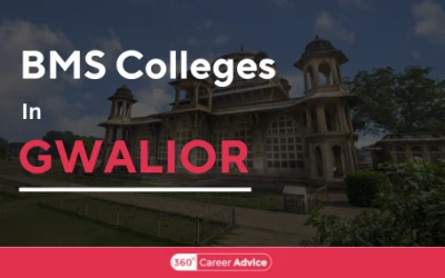 Bms Colleges In Gwalior