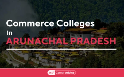 Commerce Colleges In Arunachal Pradesh