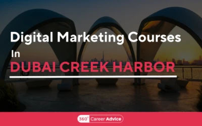 10 Best Digital Marketing Courses In Dubai Creek Harbor