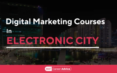 Best Digital Marketing Courses in Electronic City