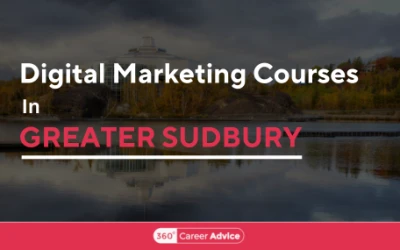 Top Digital Marketing Courses In Greater Sudbury