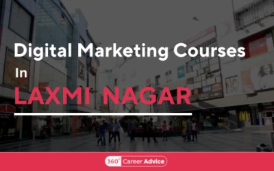Best Digital Marketing Courses In Laxmi Nagar
