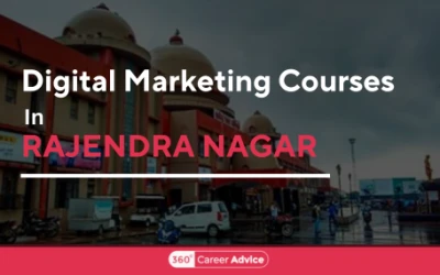 5 Best Digital Marketing Courses in Rajendra Nagar