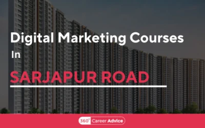 Best Digital Marketing Courses In Sarjapur Road