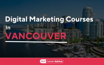 10 Best Digital Marketing Courses In Vancouver