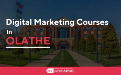 Top 6 Digital Marketing Courses In Olathe