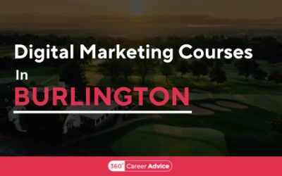 Popular Digital Marketing Courses in Burlington