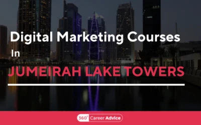 Best Digital Marketing Courses In Jumeirah Lakes Towers