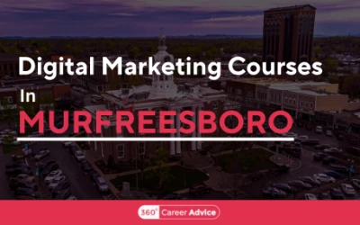Top 6 Digital Marketing Courses In Murfreesboro