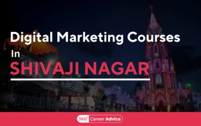 Top Digital Marketing Courses In Shivaji Nagar For Students