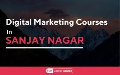Best Digital Marketing Courses In Sanjay Nagar