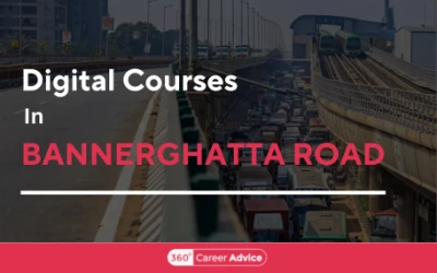 Best Digital Courses in Bannerghatta Road
